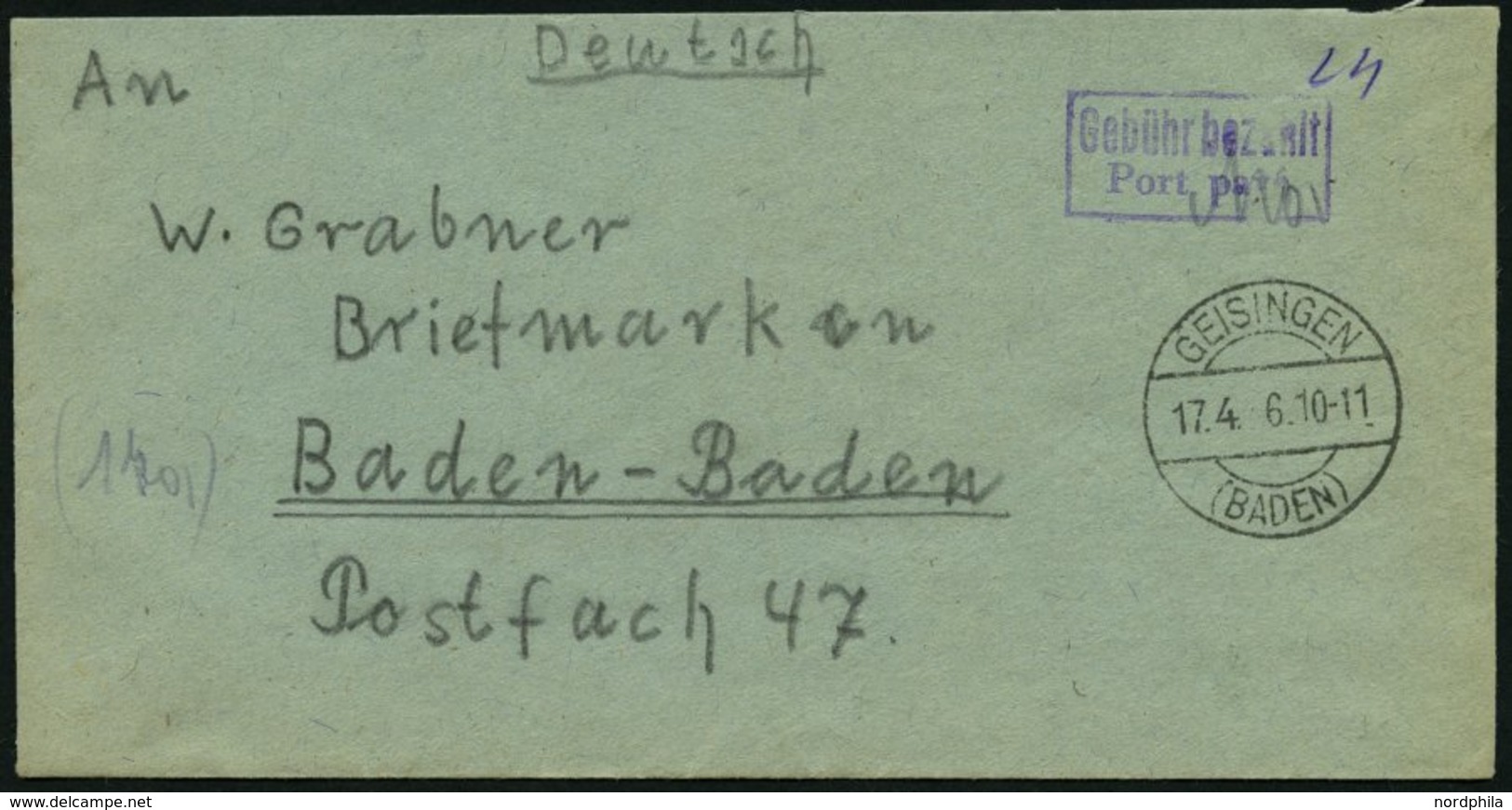 ALL. BES. GEBÜHR BEZAHLT GEISINGEN (BADEN), 17.4. 6, Violetter R2 Gebühr Bezahlt Port Paye, Kleiner Prachtbrief - Autres & Non Classés