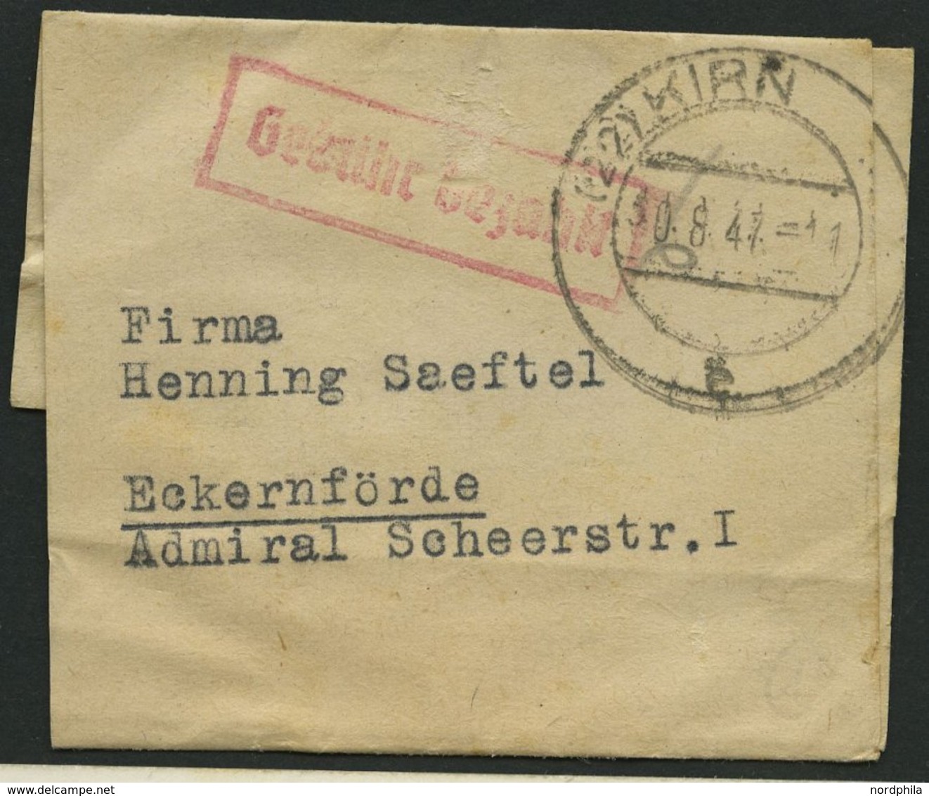 ALL. BES. GEBÜHR BEZAHLT KIRN, 30.8.47, Roter R1 Gebühr Bezahlt, Streifband Feinst - Other & Unclassified