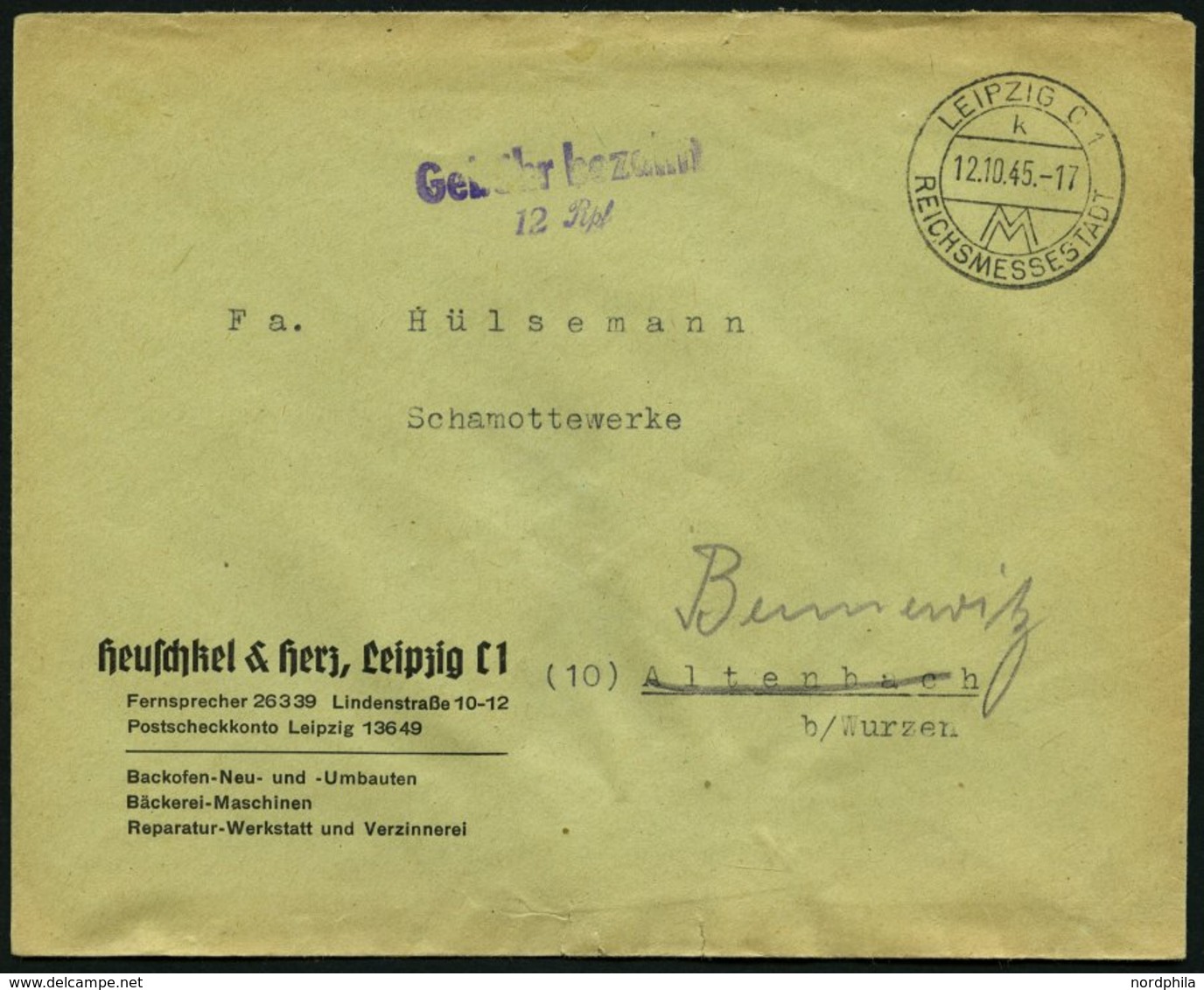 ALL. BES. GEBÜHR BEZAHLT LEIPZIG REICHSMESSESTADT, 12.10.45, Violetter L2 Gebühr Bezahlt, Brief Feinst - Other & Unclassified