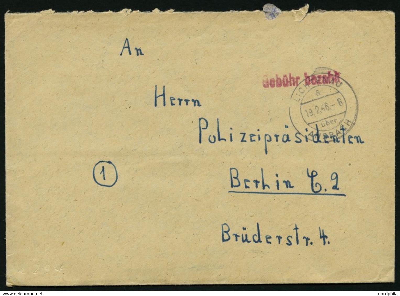 ALL. BES. GEBÜHR BEZAHLT LICHTENAU über ANSBACH, 19.2.46, Roter L1 Gebühr Bezahlt Prachtbrief - Other & Unclassified