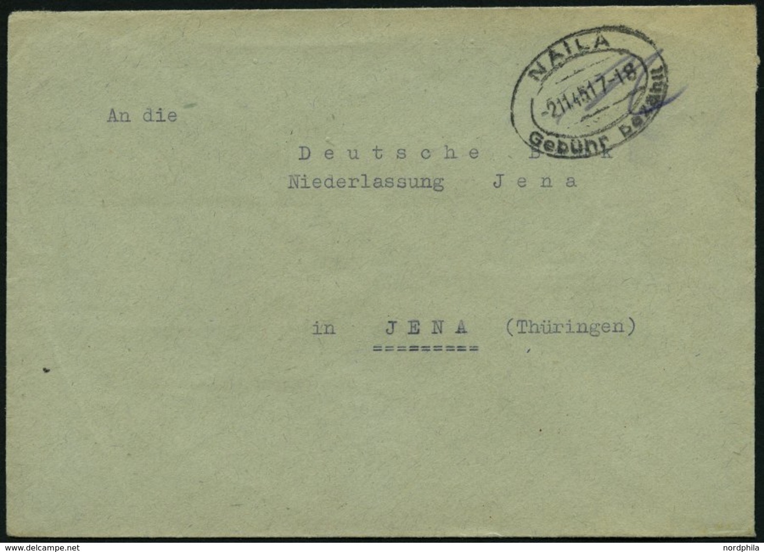 ALL. BES. GEBÜHR BEZAHLT NAILA, 2.11.45, Schwarzer Ellipsenstempel Gebühr Bezahlt, Rückseitig Leichte Öffnungsmängel, So - Other & Unclassified