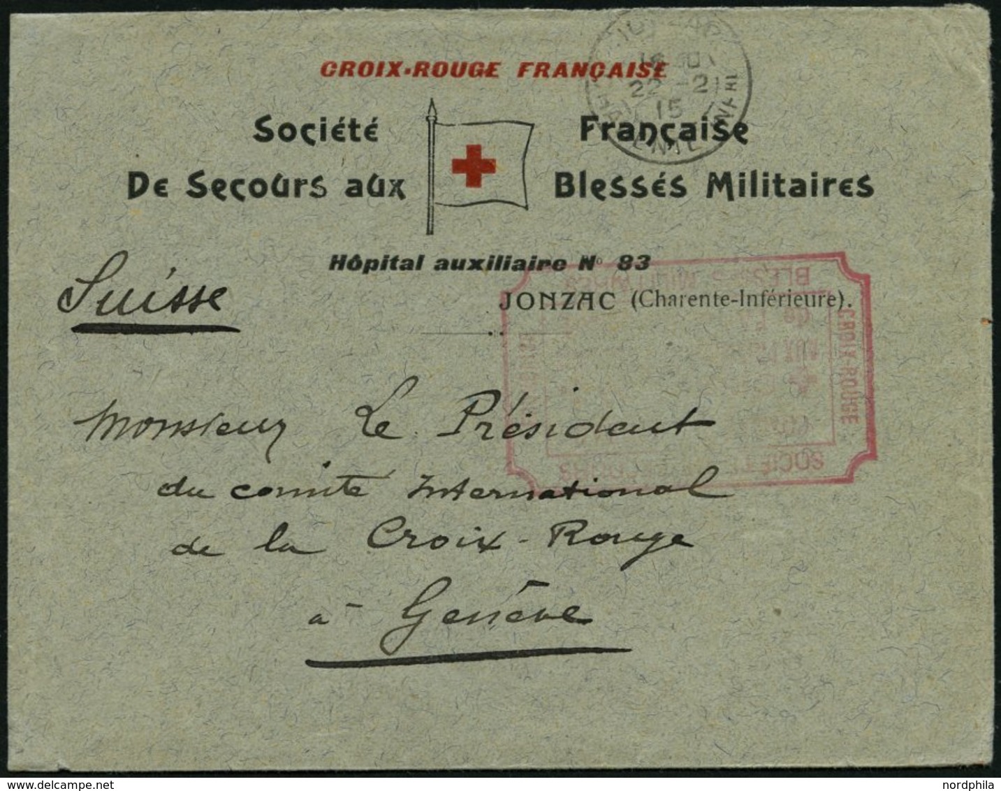 FRANKREICH FELDPOST 1915, Vordruckbrief Des Französischen Roten Kreuzes Aus Dem Hospital Der Sociètè Française De Secour - Militärstempel Ab 1900 (ausser Kriegszeiten)