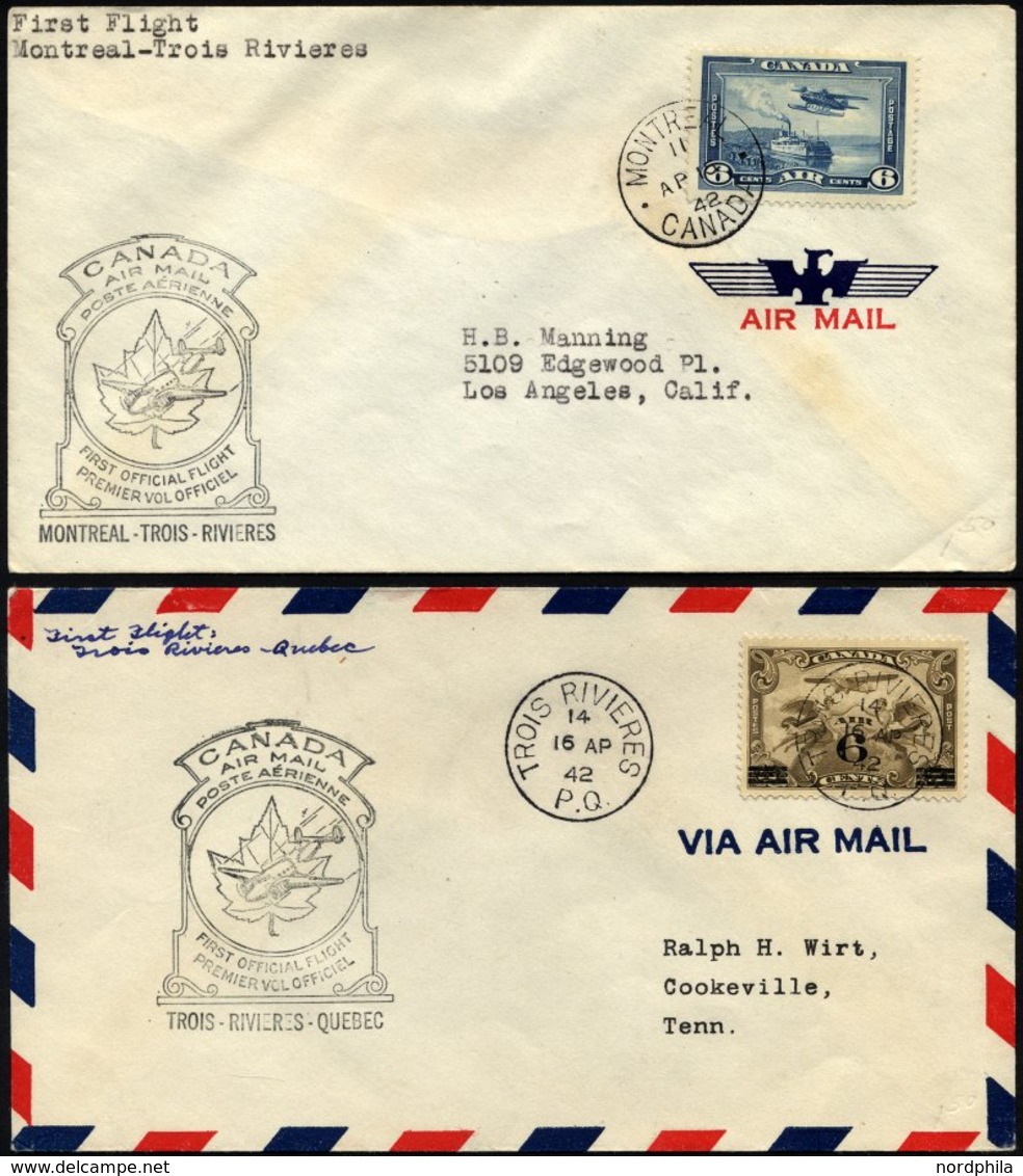 KANADA 169,211 BRIEF, 11.4.1942, Erstflug MONTREAL-TROIS-RIVIERES, 16.4.1942, Rückflug TROIS-RIVIERES-QUEBEC, 2 Prachtbr - Canada