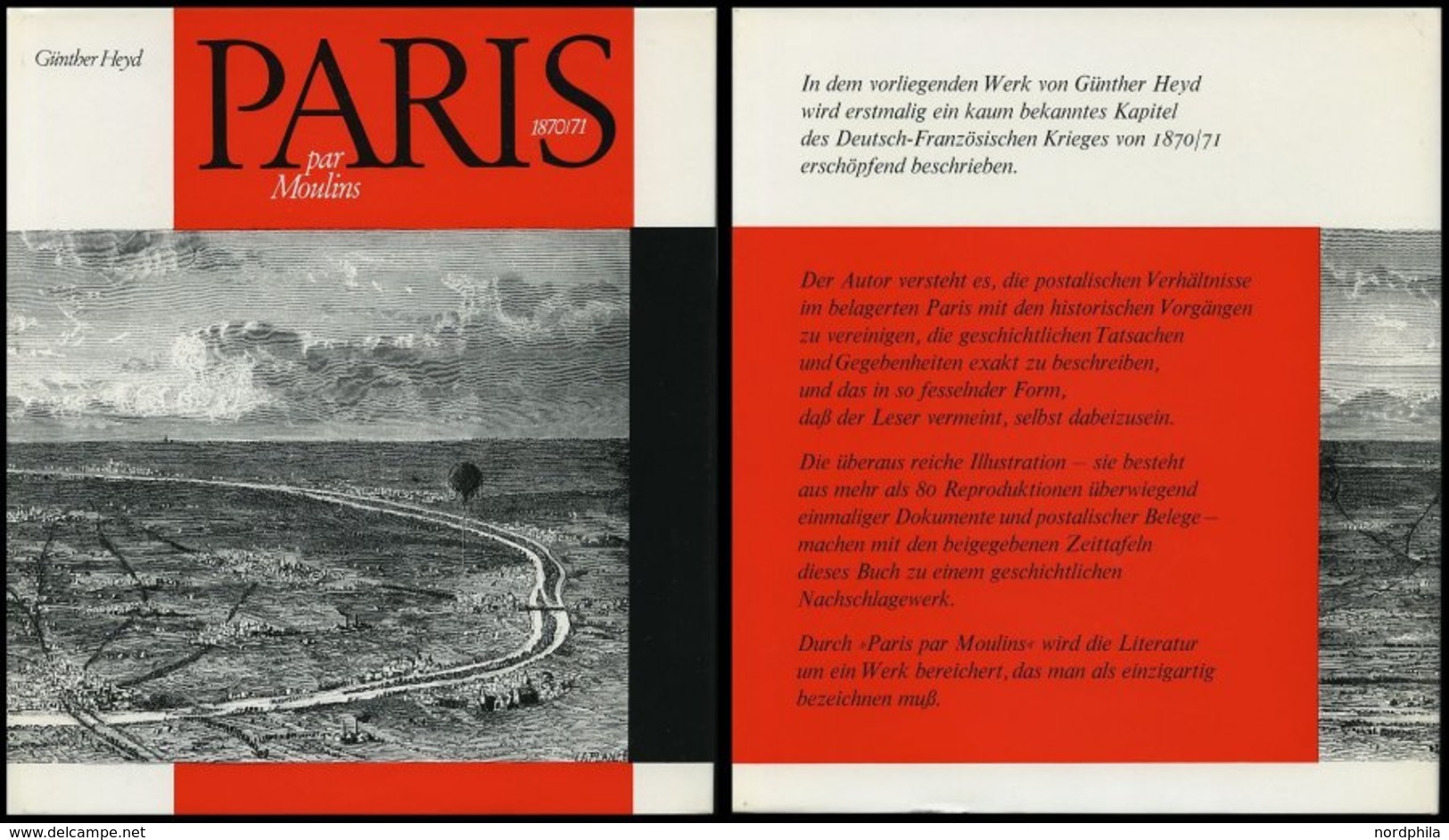 PHIL. LITERATUR Paris Par Moulins 1870/71, Unter Mitarbeit Von Wolfgang Jakubek, Ausgabe Zum 50. Jahrestag Der Gründung  - Philatelie Und Postgeschichte