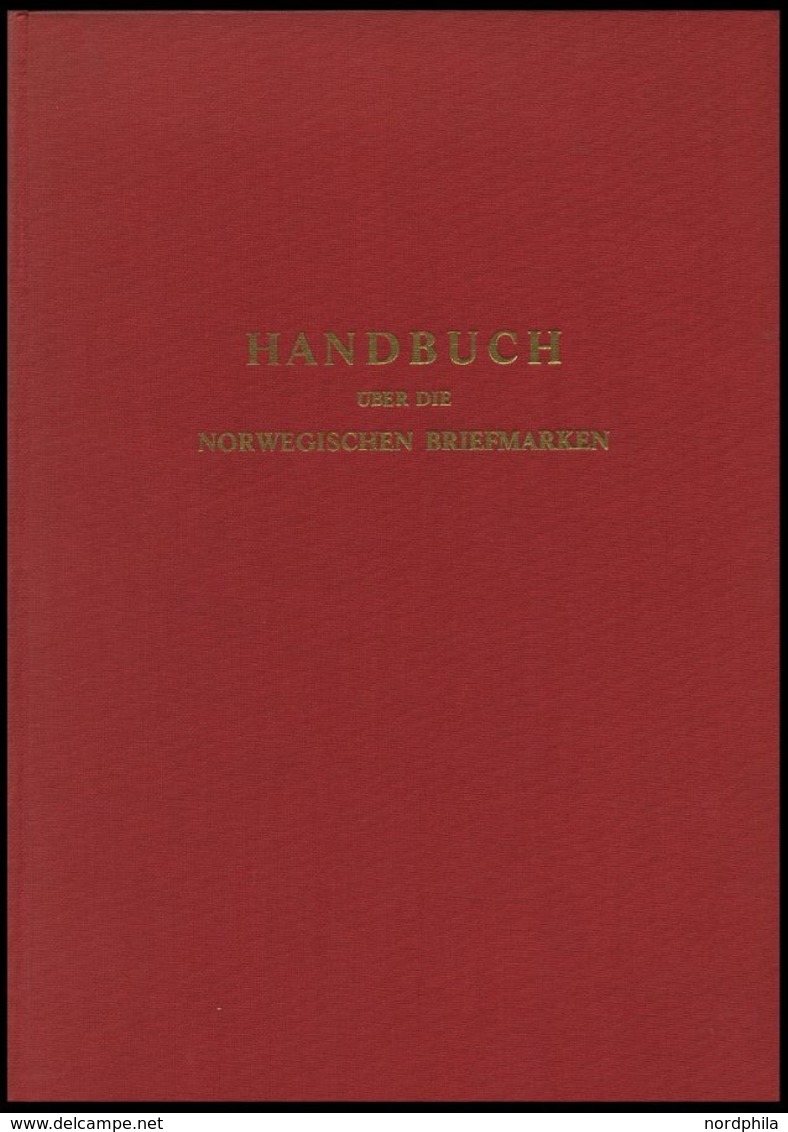 PHIL. LITERATUR Handbuch über Die Norwegischen Briefmarken 1855-1955 - Teil II 1886-1955, 1963, Norwegischer Filatelistf - Philatelie Und Postgeschichte