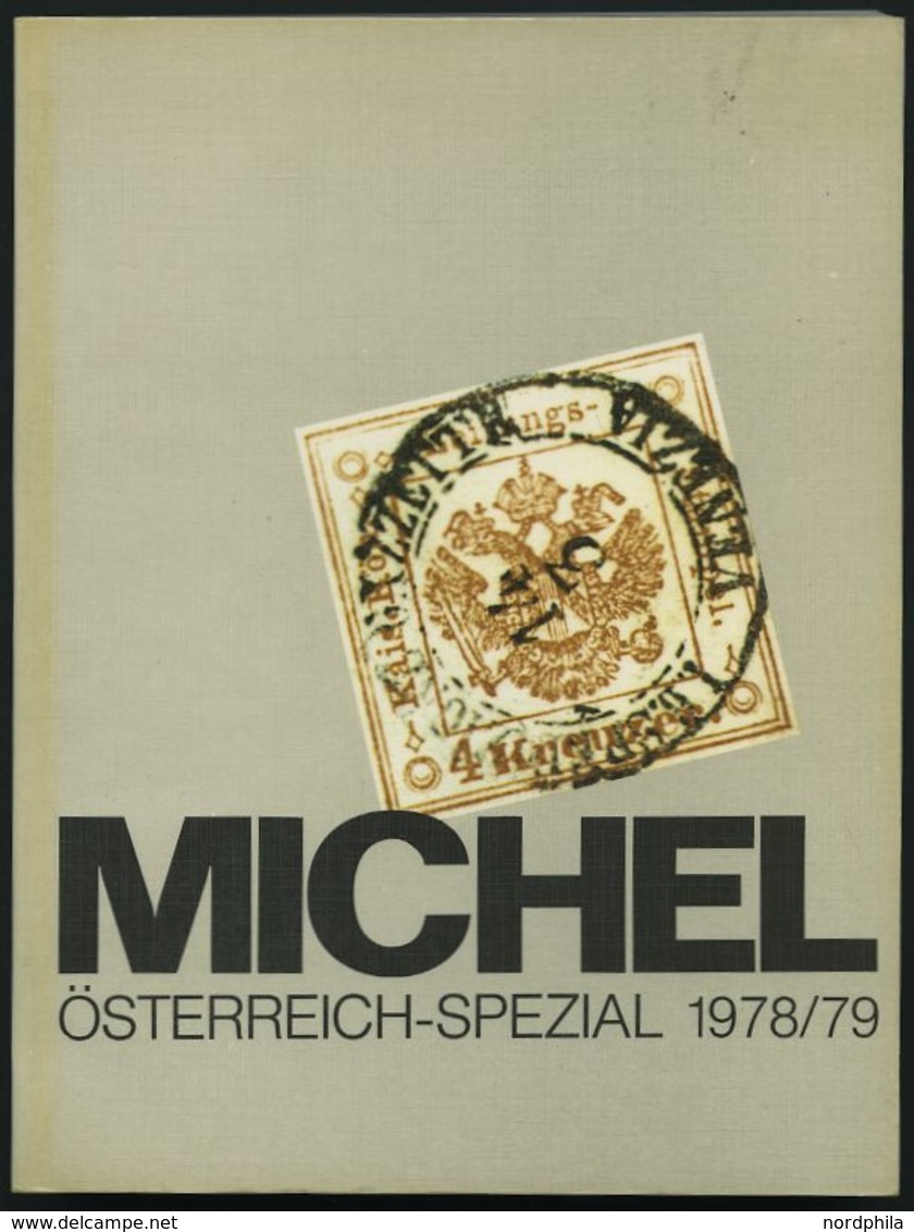 PHIL. LITERATUR Michel: Österreich-Spezial Katalog 1978/79, 191 Seiten - Filatelia E Storia Postale