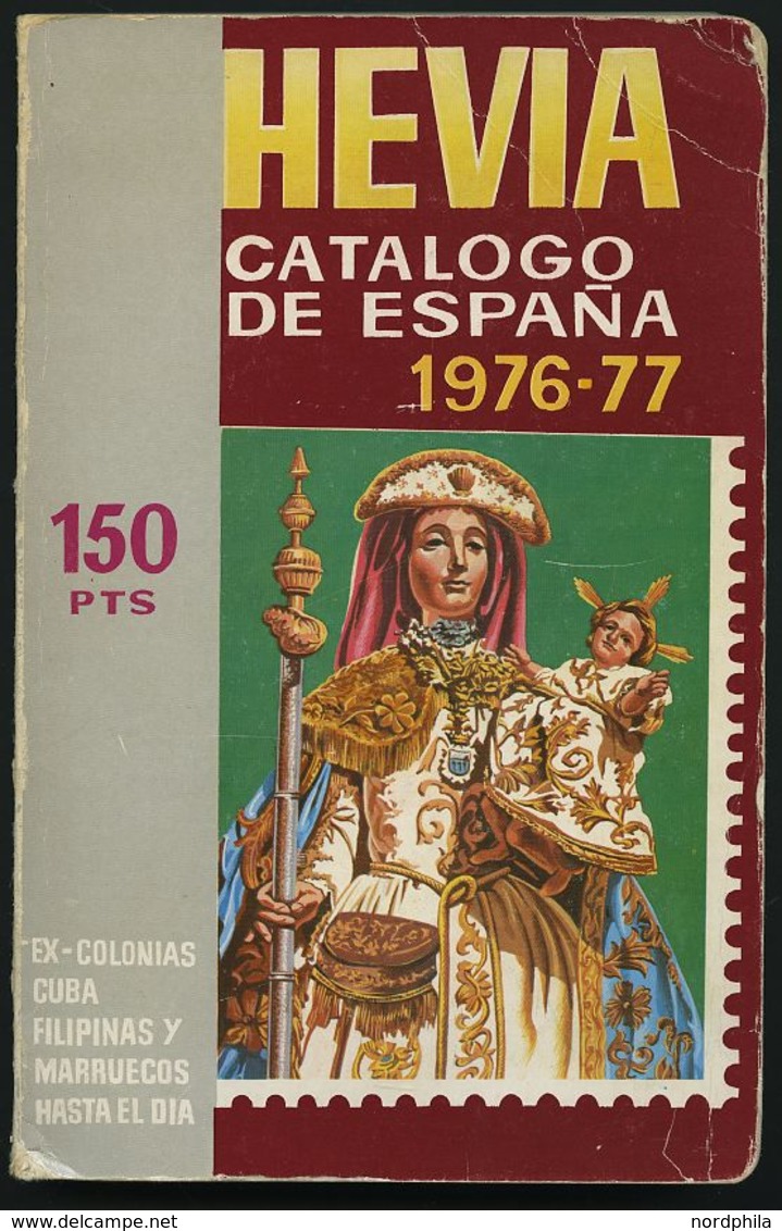 PHIL. LITERATUR Catalogo Hevia De Sellos De España, 30. Edición, 1976/77, 282 Seiten, Einband Leichte Gebrauchsspuren - Philatelie Und Postgeschichte