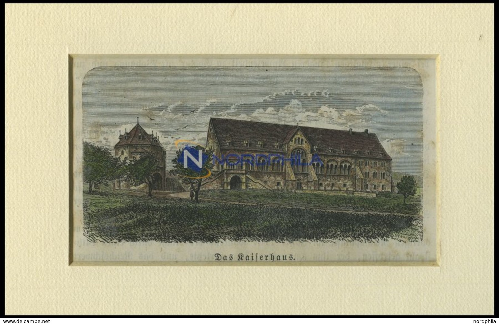 GOSLAR: Das Kaiserhaus, Kolorierter Holzstich Auf Vaterländische Geschichten Von Görges 1843/4 - Litografia