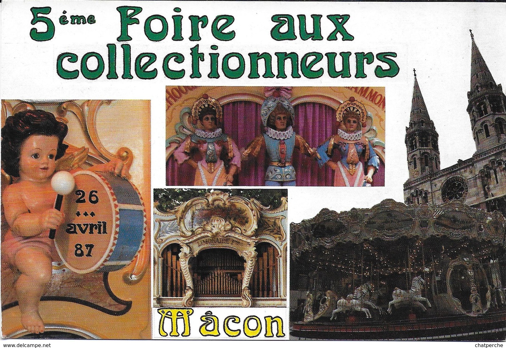 BOURSE SALON  5 EME FOIRE COLLECTIONNEURS MACON 71 SAONE ET LOIRE 1987 MUSIQUE ORGUE BARBARIE MANEGE - Collector Fairs & Bourses