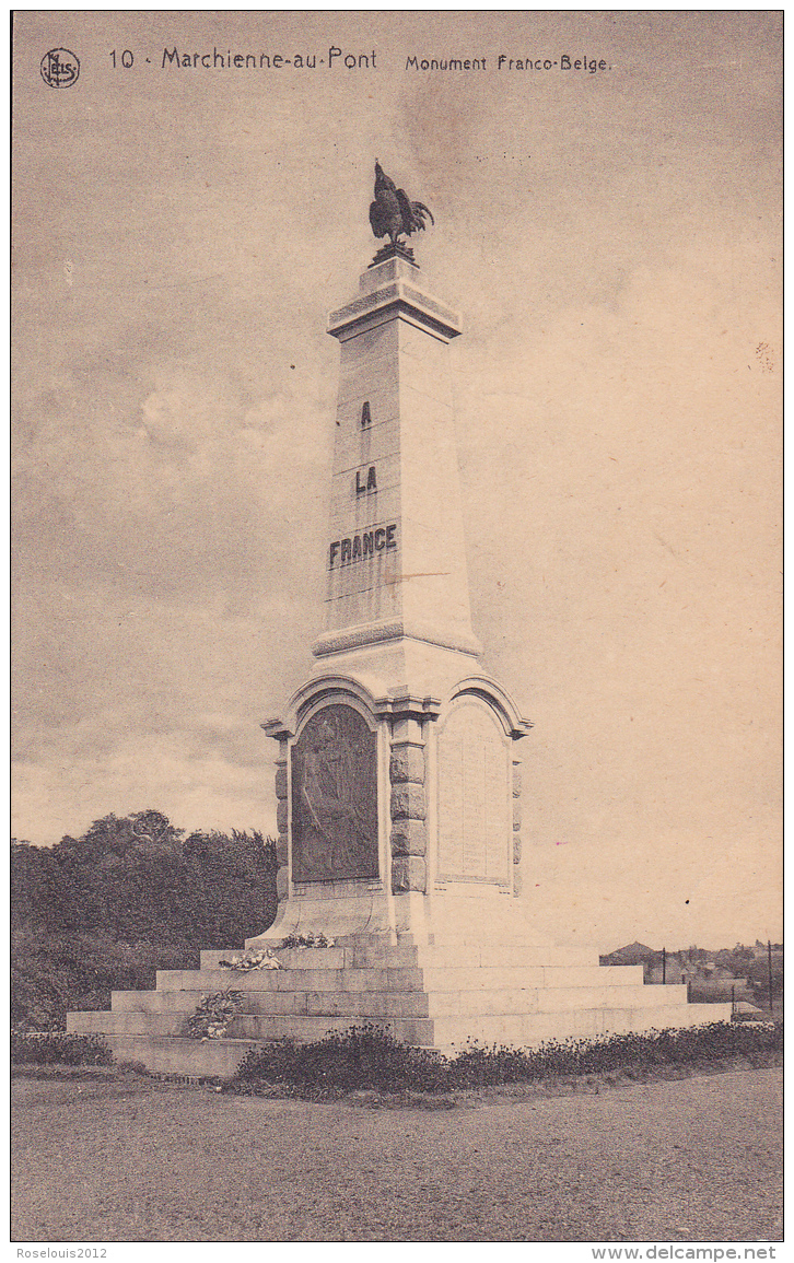 MARCHIENNE-AU-PONT : Monument Franco-Belge - Andere & Zonder Classificatie