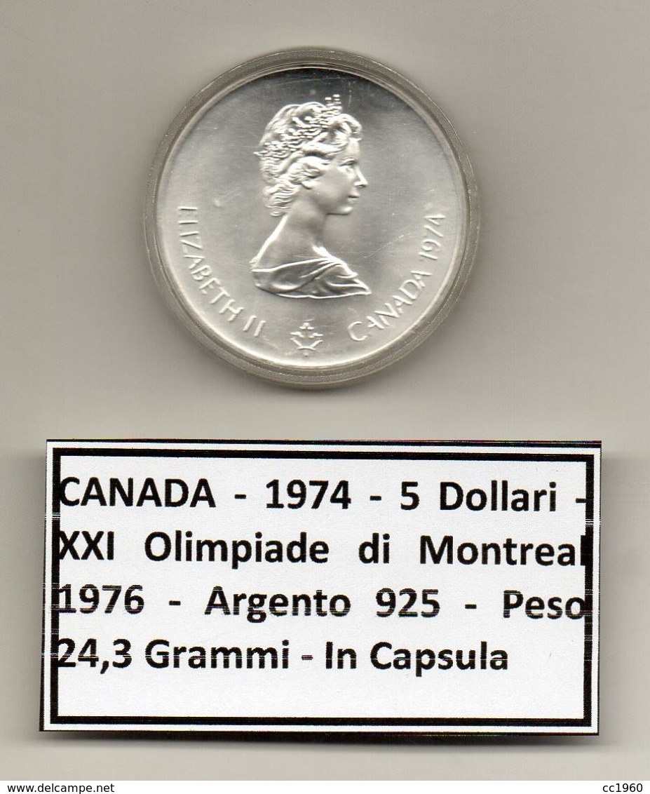 Canada - 1974 - 5 Dollari - XXI^ Olimpiadi Di Montreal Del 1976- Argento 925 - Peso 24,3 Grammi - In Capsula - (MW1164) - Canada