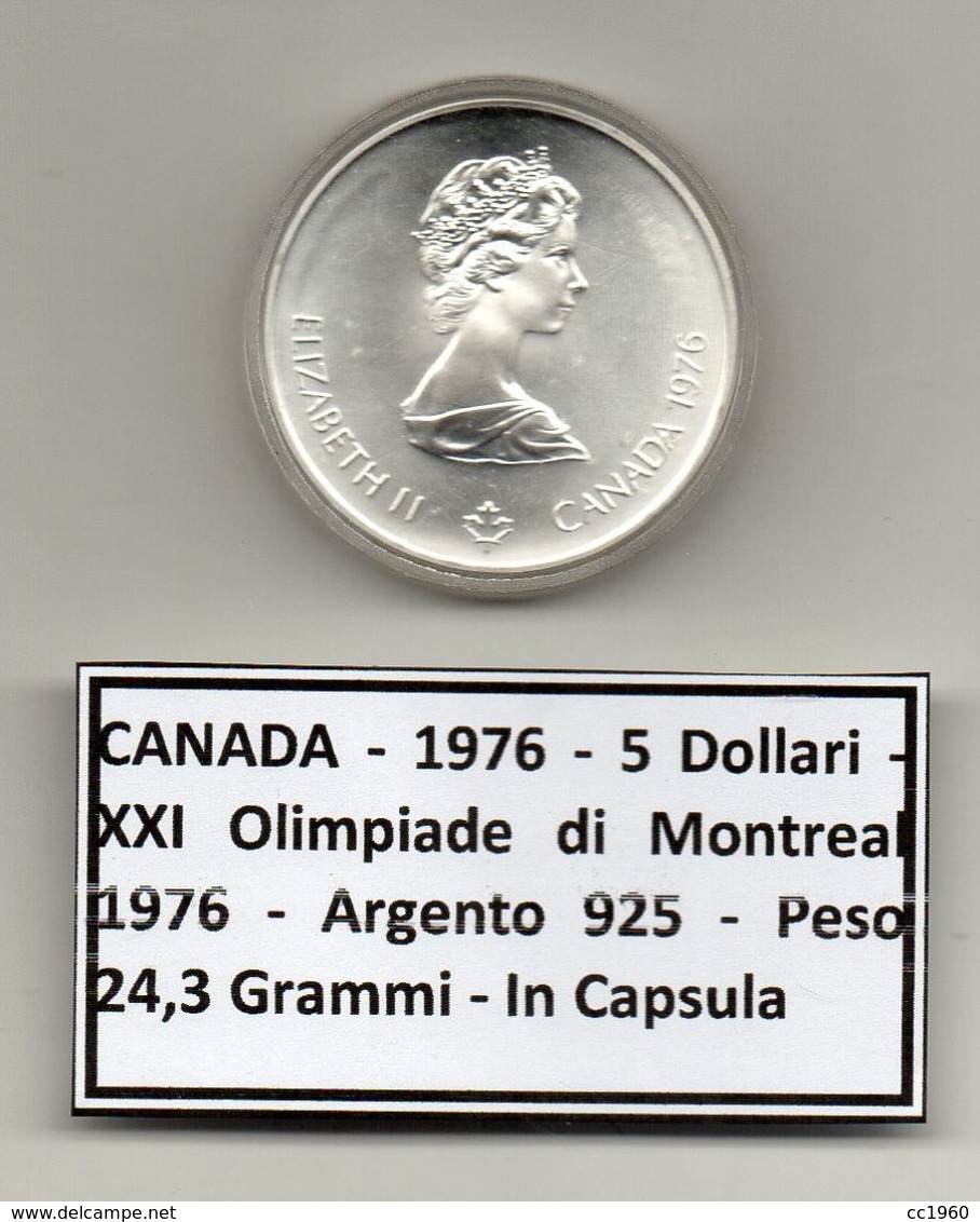 Canada - 1976 - 5 Dollari - XXI^ Olimpiadi Di Montreal Del 1976- Argento 925 - Peso 24,3 Grammi - In Capsula - (MW1167) - Canada