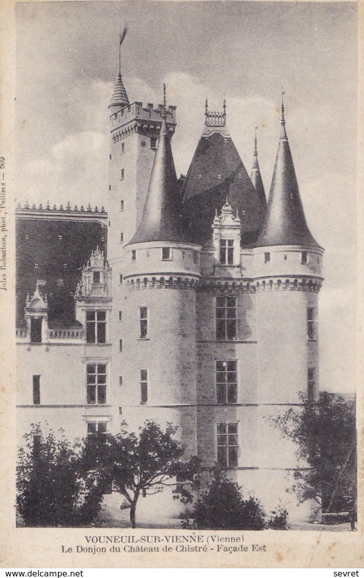 VOUNEUIL-SUR-VIENNE. - Le Donjon Du Château De Chistré - Façade Est - Vouneuil Sur Vienne