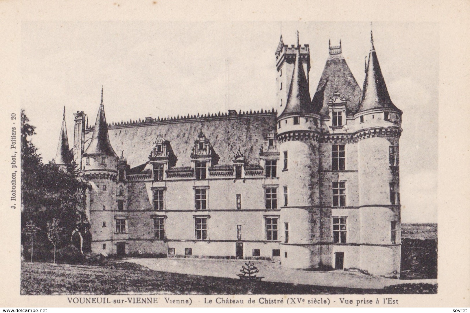 VOUNEUIL-SUR-VIENNE. - Le Château De Chistré - Vue Prise à L' Est - Vouneuil Sur Vienne