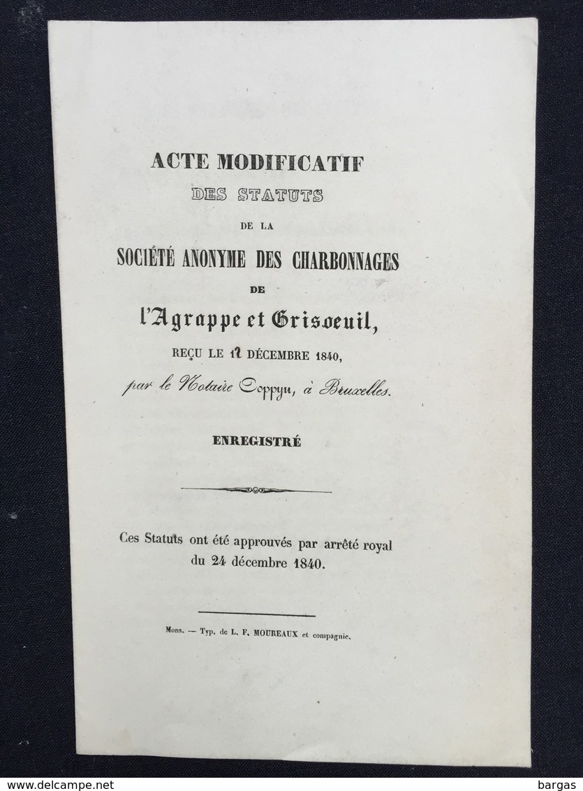 Acte Modoficatif Charbonnages De L'agrappe Et Grisoeuil 1840 Charbon - Documents Historiques