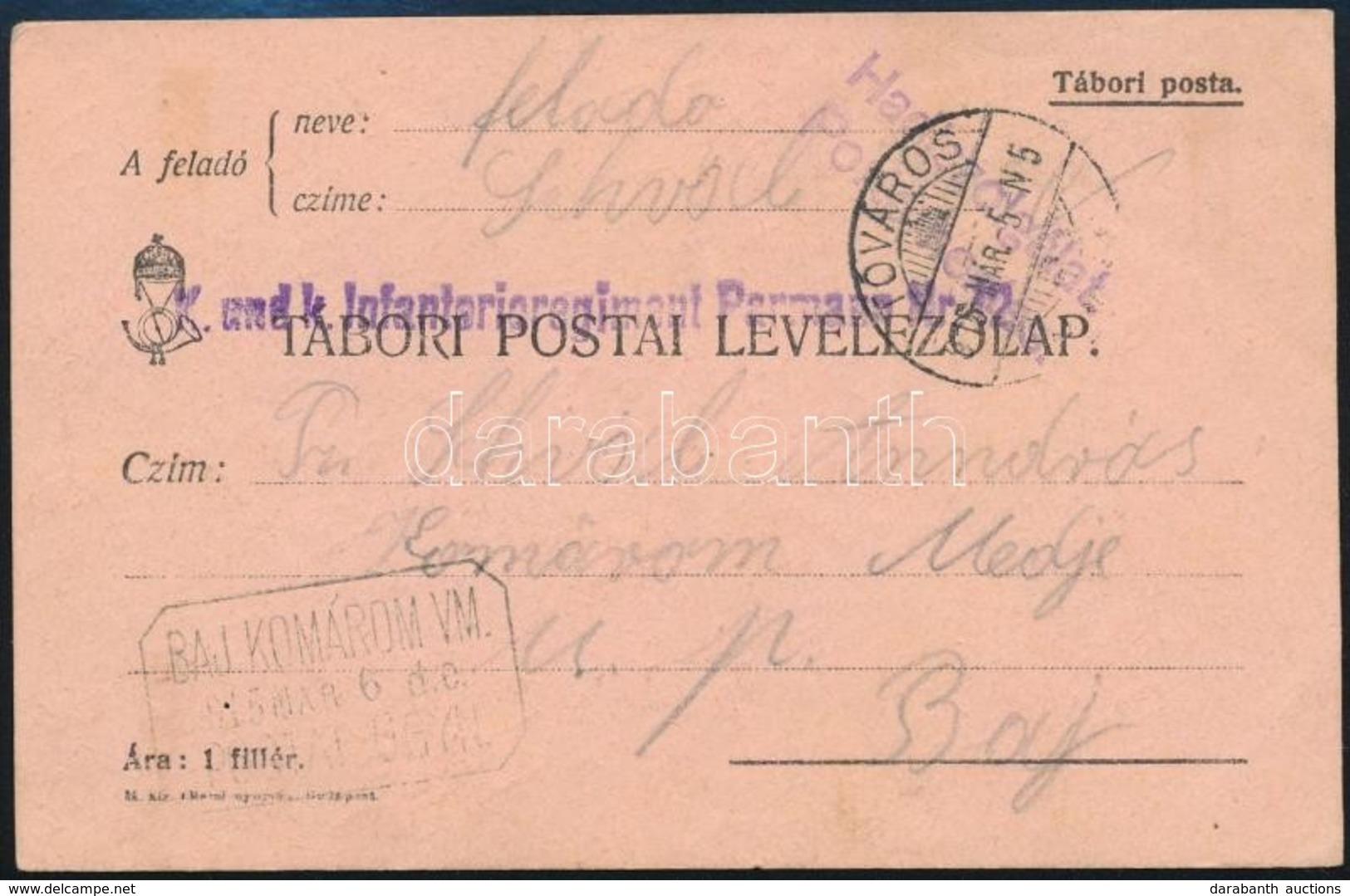 1915 Levelezőlap BAJ KOMÁROM VM. Postaügynökségi Bélyegzéssel - Other & Unclassified