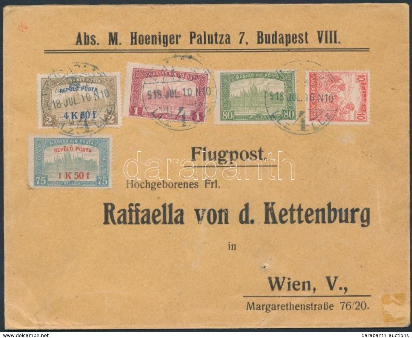 1918. Jul.10. Repülő Posta Sor +  Kiegészítő Bérmentesítés Légi Levélen Bécsbe / Mi 210-211 + Additional Franking On Air - Other & Unclassified