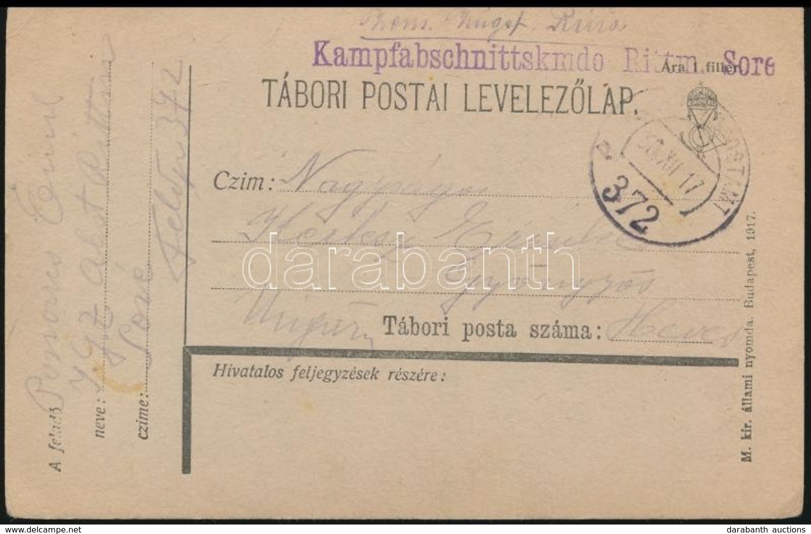 1917 Tábori Posta Levelezőlap 'Kampfabschnittskmdo Rittm. Sore' + 'FP 372 A' - Altri & Non Classificati