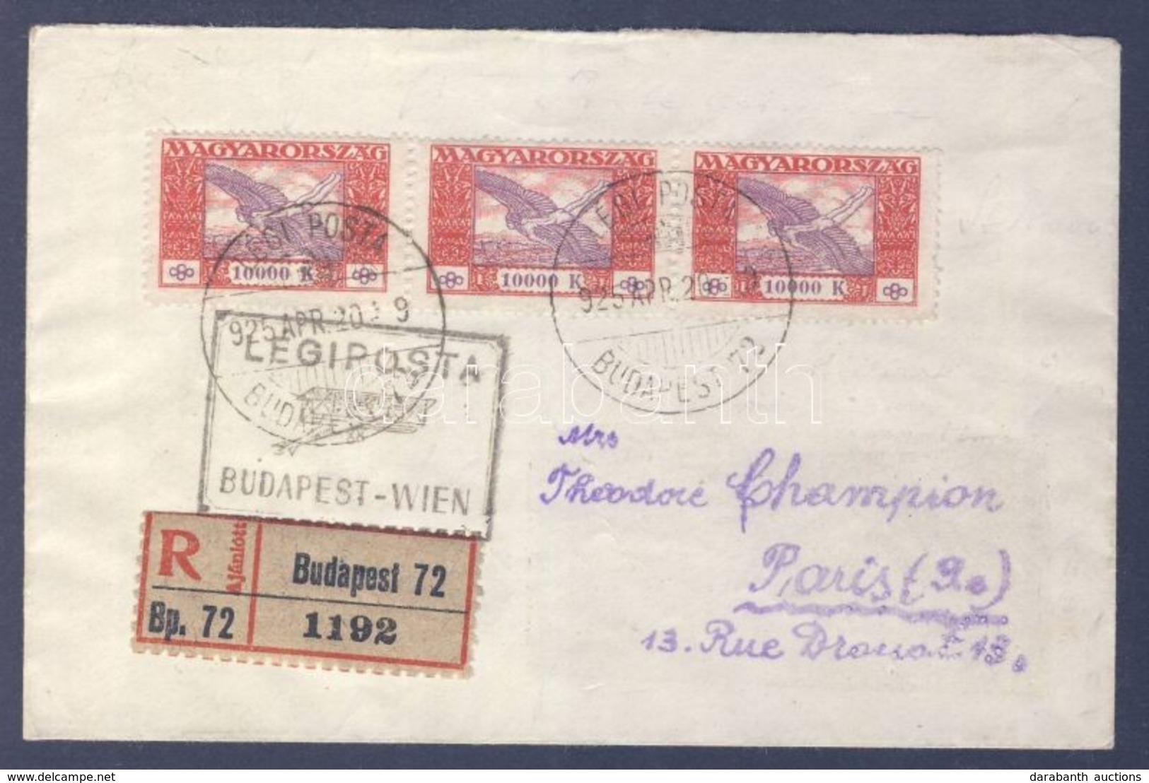 1925 (15. Díjszabás) Ajánlott Légi Levél Párizsba 3 X 10000K Ikarusz Bérmentesítéssel, 'BUDAPEST-WIEN' Légi Irányító Bél - Altri & Non Classificati