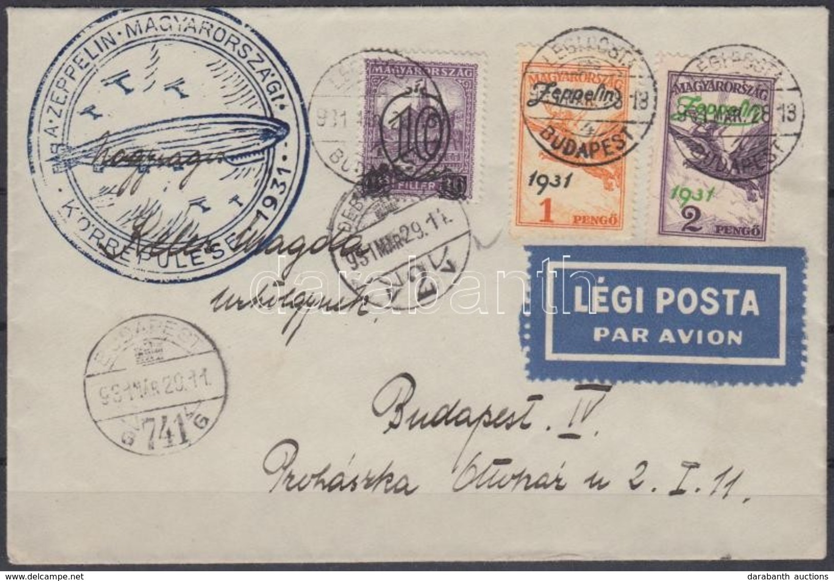 1931 Zeppelin Magyarországi Körrepülés Levél 2P Helyett Zeppelin 1P és 2P Bélyeggel (Ritka!), Debreceni Ledobás / Zeppel - Sonstige & Ohne Zuordnung