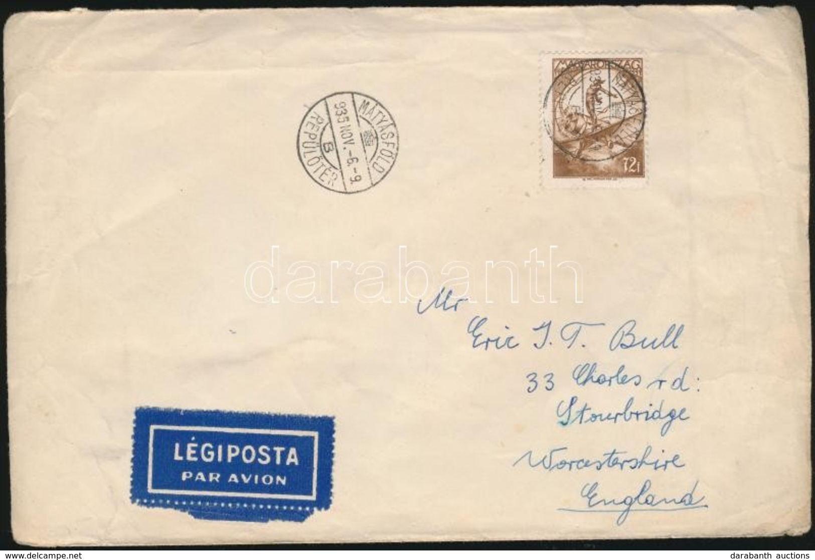 1935 Repülő 72f Egyes Bérmentesítés Légi Levélen Angliába / Airmail Cover To England - Otros & Sin Clasificación