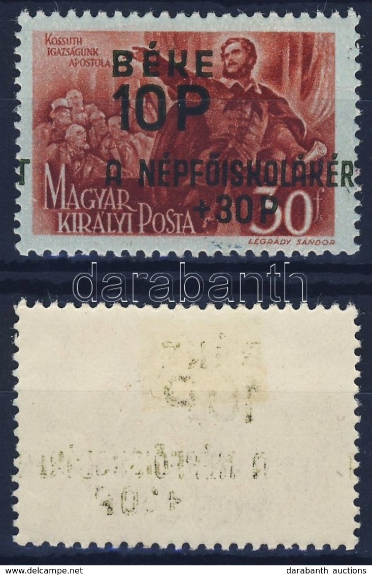 * 1945 Béke 10P Erősen Eltolódott Felülnyomattal, A Felülnyomat Gépszínátnyomatával / Mi 777 With Shifted Overprint + Ov - Altri & Non Classificati