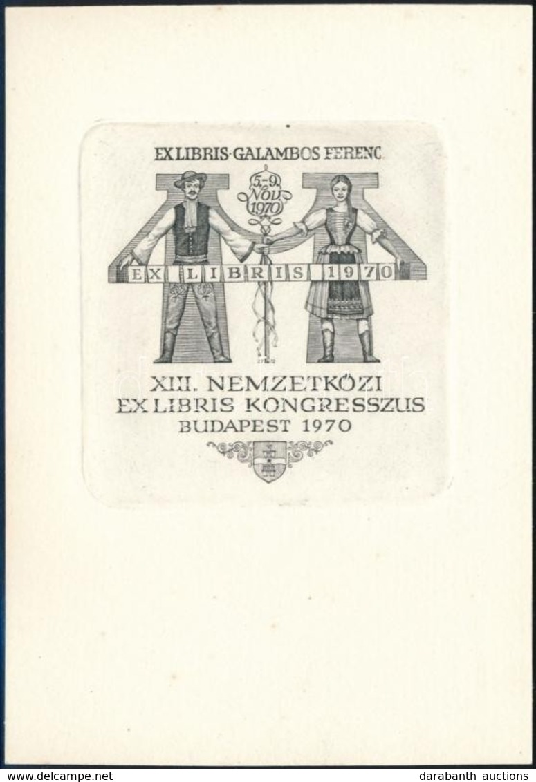 Jelzés Nélkül: Ex Libris Galambos Ferenc 1970. Rézkarc, Papír, Jelzett, 7x7 Cm - Other & Unclassified