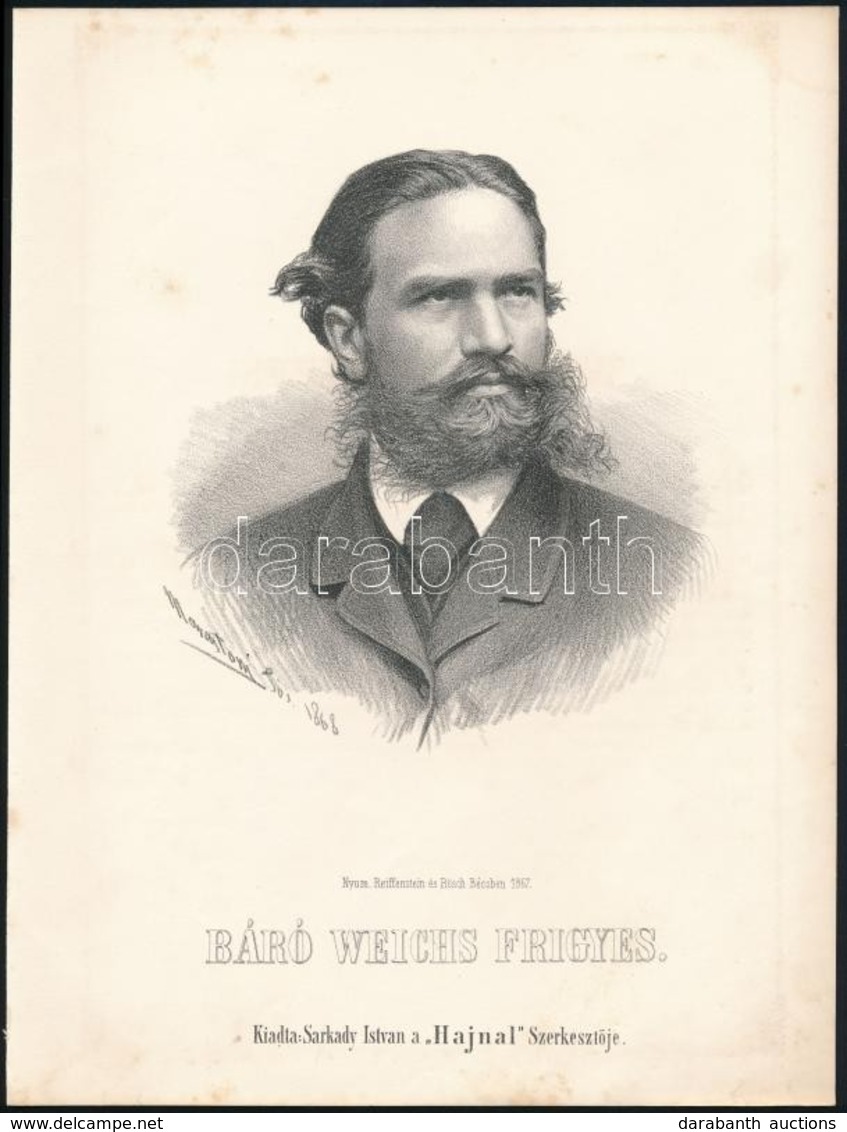 1867 Weichs Frigyes (1832-1873) Bajor Császári Kamarás.  Marastoni József Kőnyomatos Portréja / Count Friedrich Weichs.  - Stampe & Incisioni
