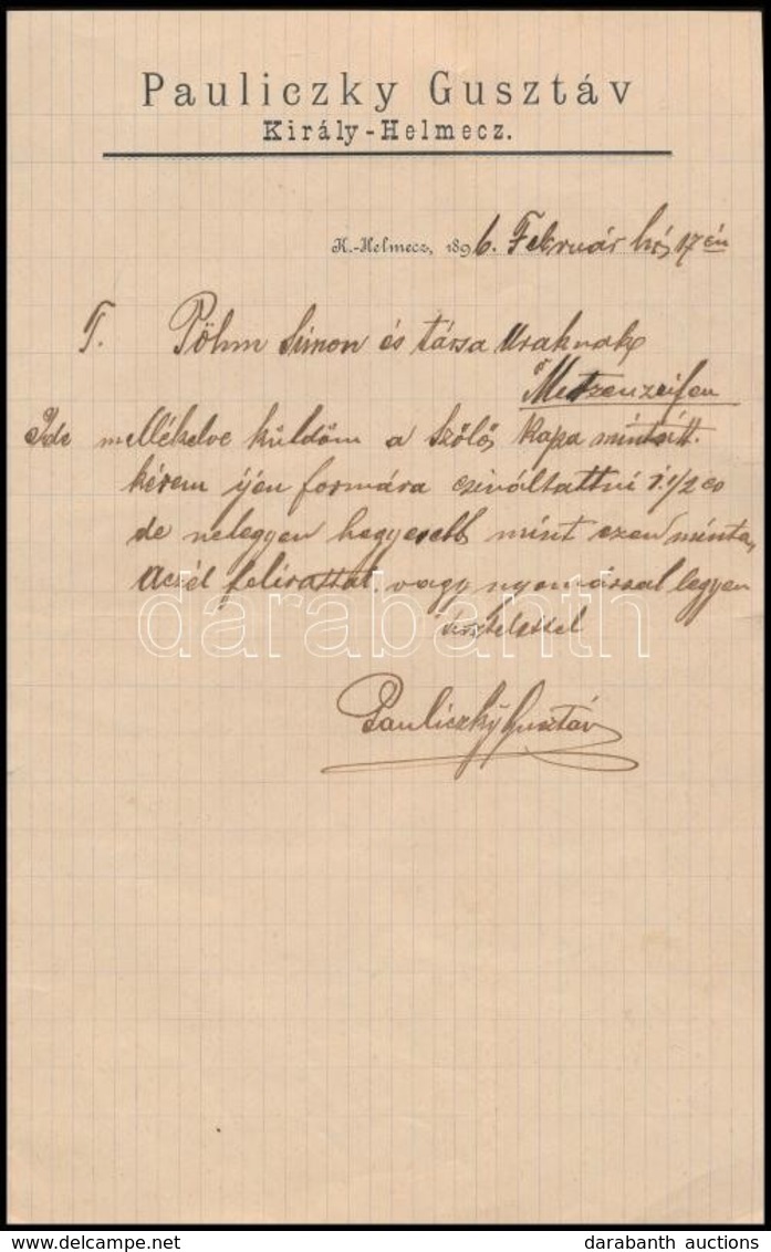 1896 Királyhelmec (Felvidék), Pauliczky Gusztáv Saját Kézzel írt Levele Kovácstermékkel Kapcsolatban - Unclassified