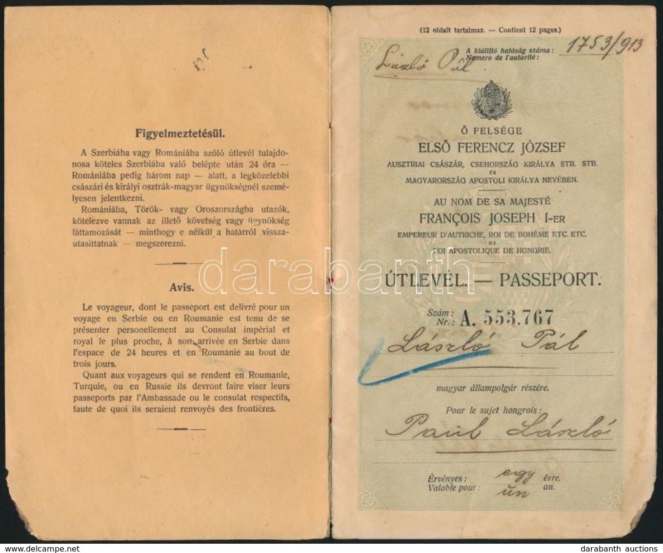 1913 Útlevél Amerikába Kivándorló Magyar Napszámos  Részére / Passport - Non Classificati