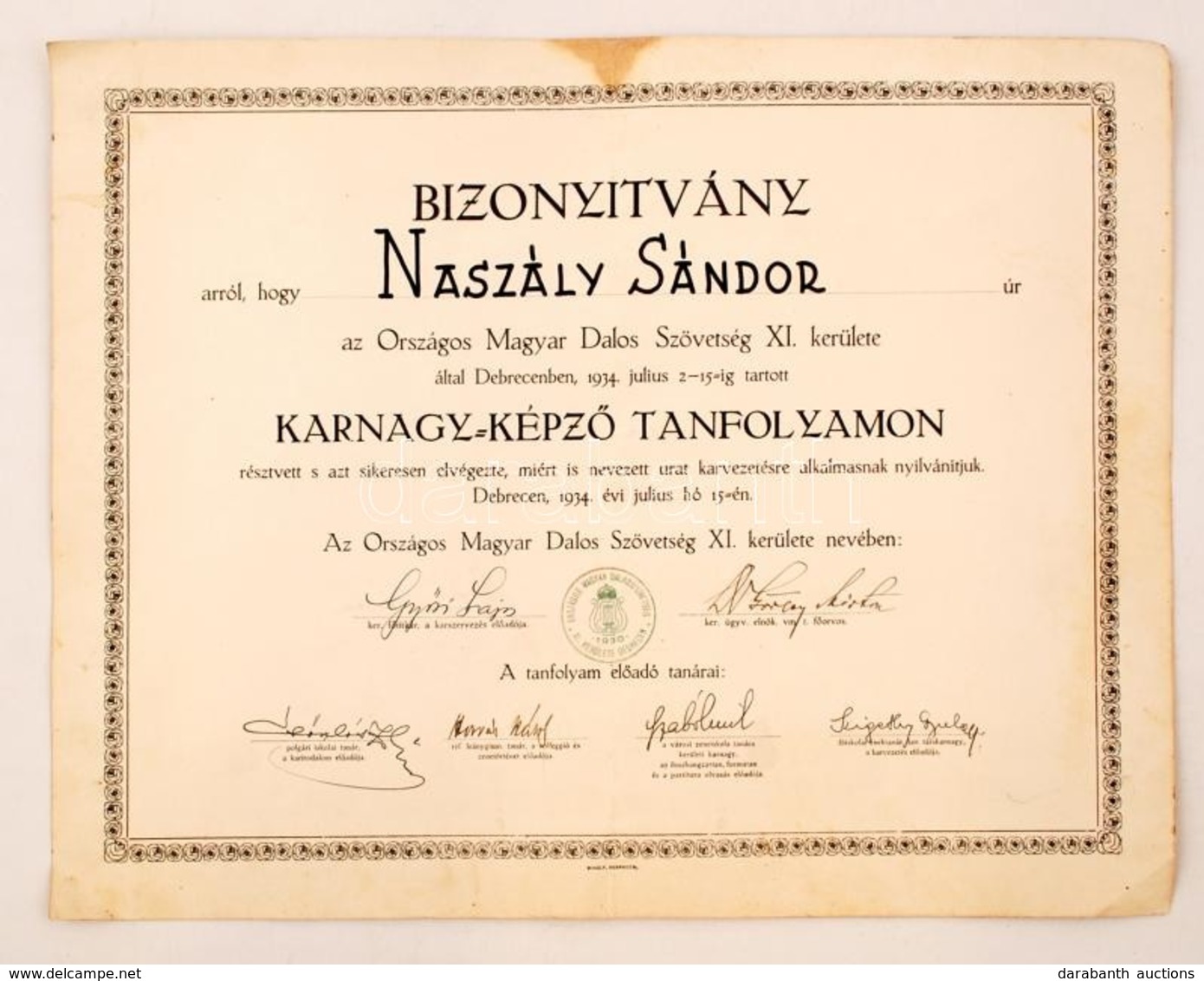 1934 Bizonyítvány Országos Magyar Dalos Szövetség Karnagy Képző Tanfolyam Elvégzéséről. 43x34 Cm - Unclassified