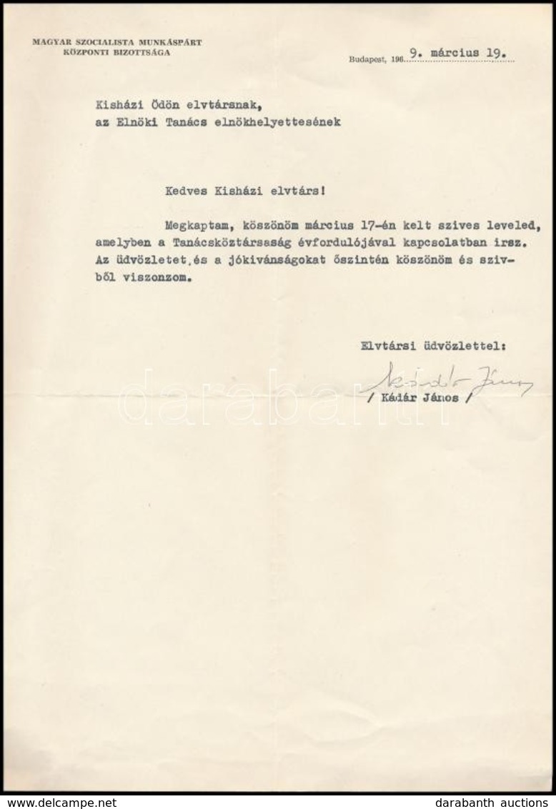 1969 Kádár János Gépelt Köszönőlevele Kisházi Ödön ET Elnökhelyettes Részére, Fejléces Papíron, Kádár Sajátkezű Aláírásá - Ohne Zuordnung