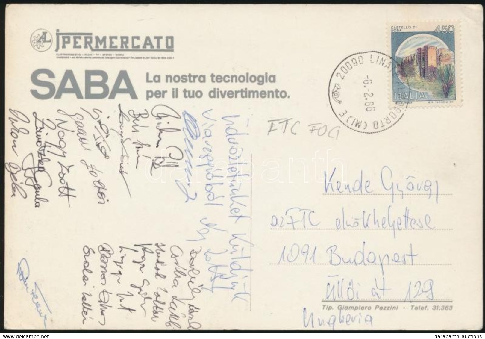 1986 Az FTC Labdarúgó Csapat Tagjai által Aláírt Képeslap Olaszországból / Hungarian Football Team Autograph Signed Post - Altri & Non Classificati