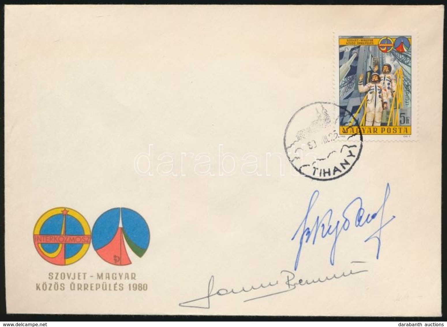 1980 Interkozmosz FDC Rajta Farkas Bertalan, Valerij Kubaszov űrhajósok Aláírásával / Hungarian And Russian Astronaut's  - Autres & Non Classés