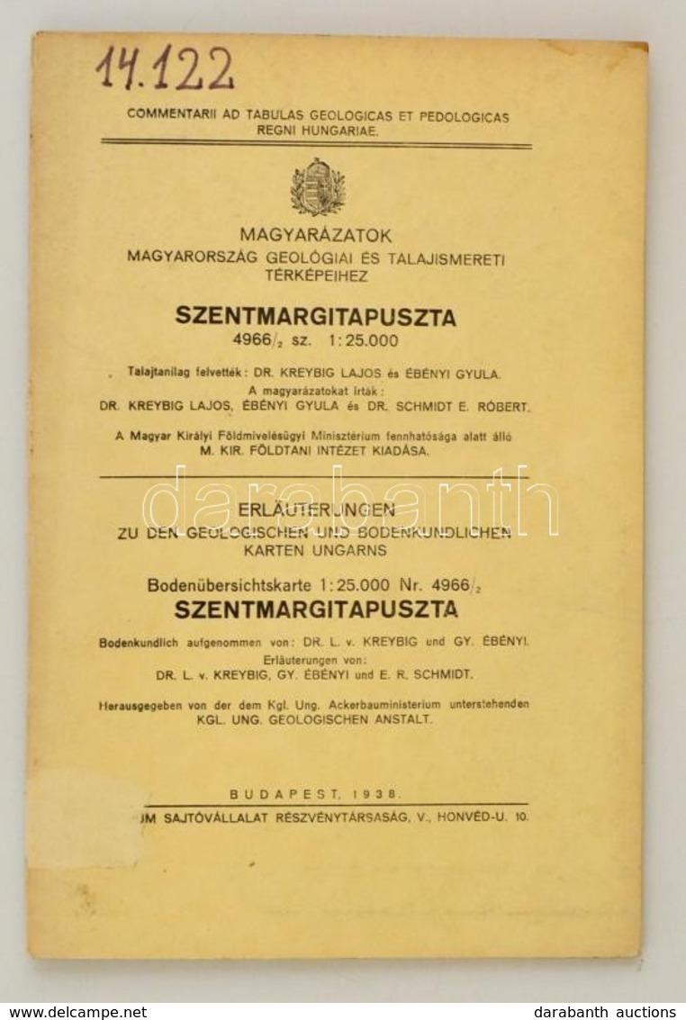 Magyarázatok Magyarország Geológiai és Talajismereti Térképeihez: Szentmargitapuszta. Bp., 1938, M. Kir. Földtani Intéze - Other & Unclassified