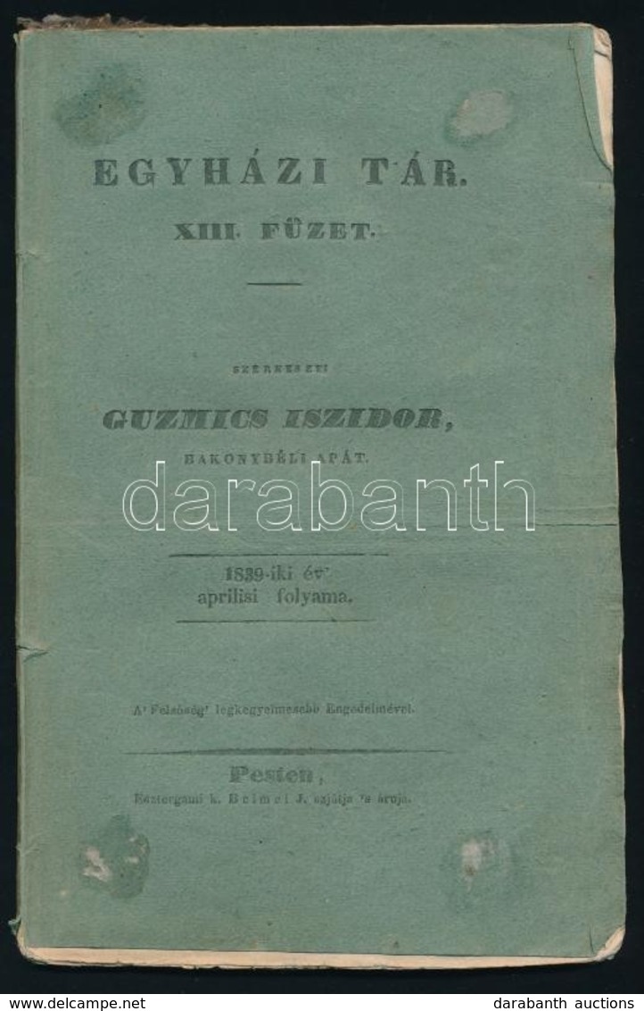 1839 Az Egyházi Tár 13. Füzete, Pest, Beimel J., Papírkötésben, érdekes írásokkal - Unclassified