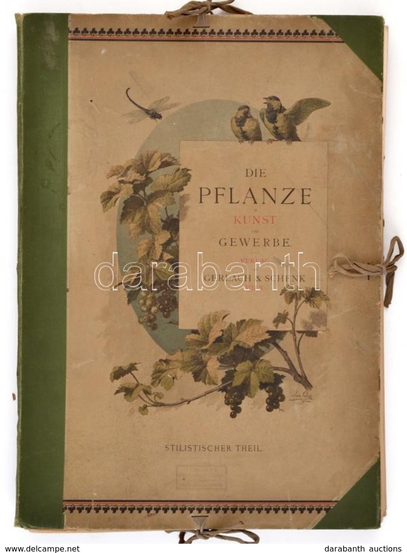 Gerlach, Martin: Die Pflanze In Kunst Und Gewerbe. Stilischer Teil. 
Wien, 1886. Gerlach & Schenk, 95 Db Nagyméretű, Nag - Non Classificati