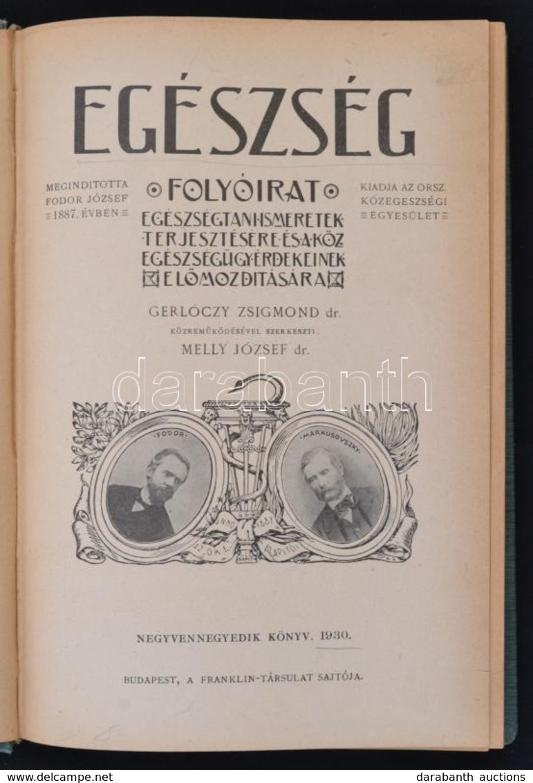 1930 Egészség Folyóirat. Egészégtani Ismeretek Terjesztésére és A Köz Egészségügyi érdekeinek Előmozdítására. Szerk.: Dr - Unclassified