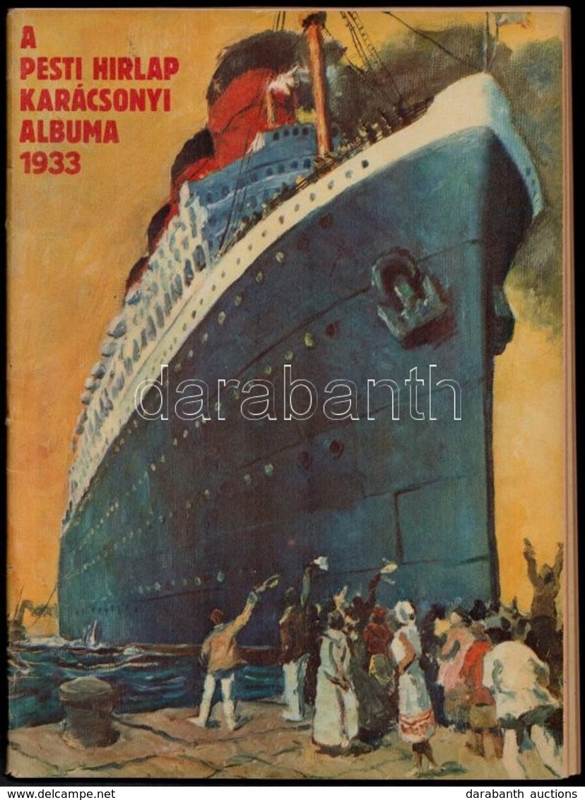1933 A Pesti Hírlap Karácsonyi Albuma - Unclassified
