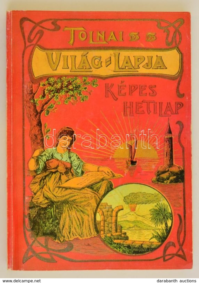 Tolnai Világlapja 1901-1944. Válogatta, A Bevezető Tanulmányt írta: Rapcsányi László. Bp., 1989, Idegenforgalmi Propagan - Unclassified