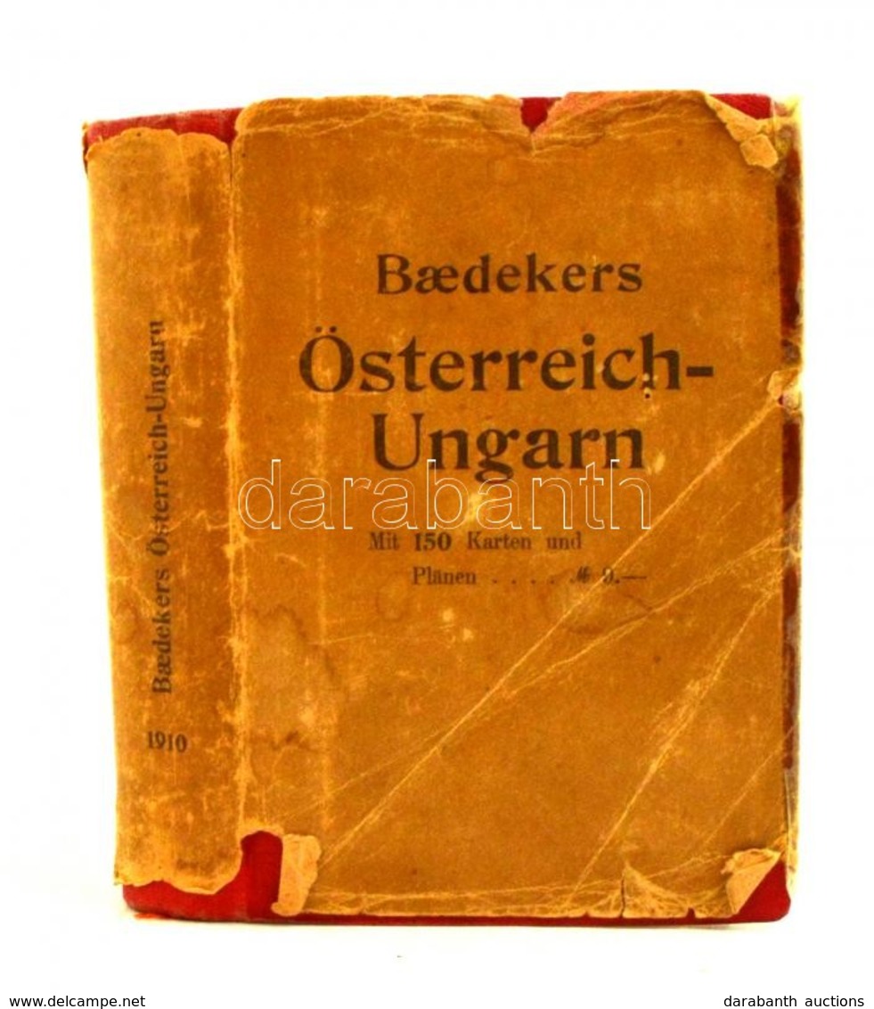 Karl Baedeker: Österreich-Ungarn Nebst Cetinje, Belgrad, Bukarest. Handbuch Für Reisende. Leipzig,1910, Karl Baedeker, X - Ohne Zuordnung