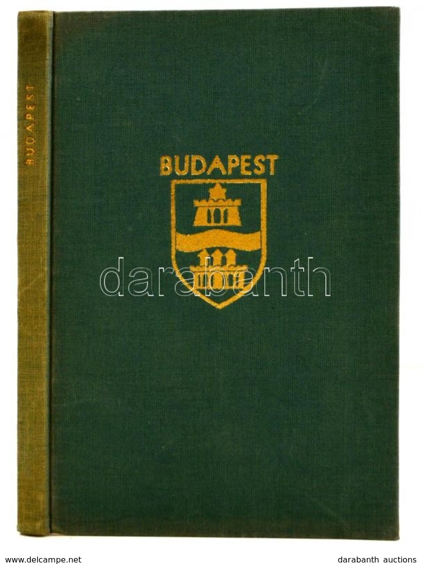 Budapest Bilderbuch. Mit 199 Abbildungen Und Einem Anhang. Geleiwort Von Vilmos Kovácsházy. Zusammengestellt Durch Dr. I - Non Classificati