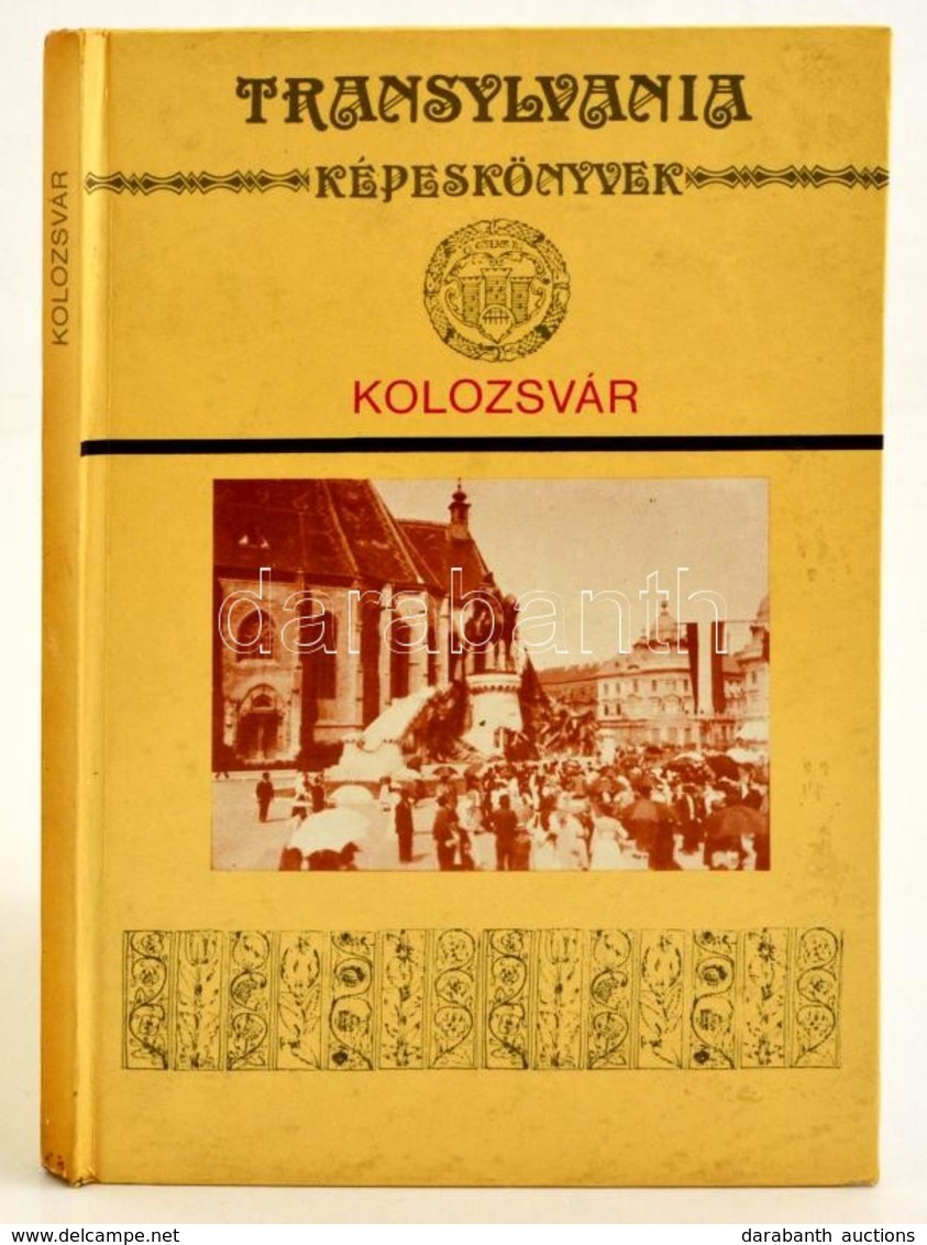 Transylvania Képeskönyvek - Kolozsvár. Bp.,1989, Polygon. Kiadói Kartonált Papírkötés. - Unclassified