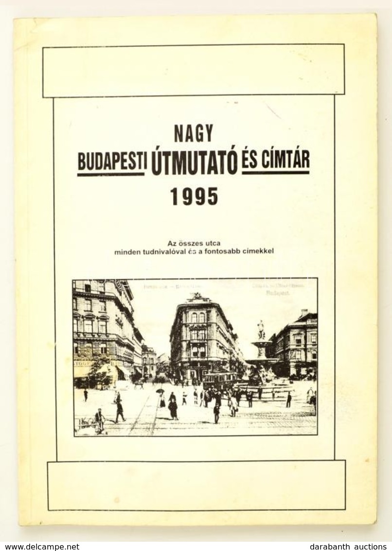 1995 Nagy Budapesti útmutató és Címtár. 140p. - Unclassified