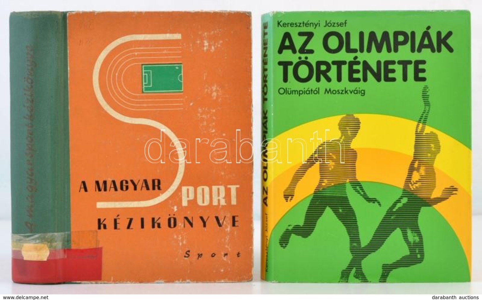 Vegyes Sport Témájú Könyvek, 7 Db, Főként Olimpiai Témában (5 Db): 
M. I. Finley, H.W. Pleket: Az Olimpiai Játékok Első  - Ohne Zuordnung