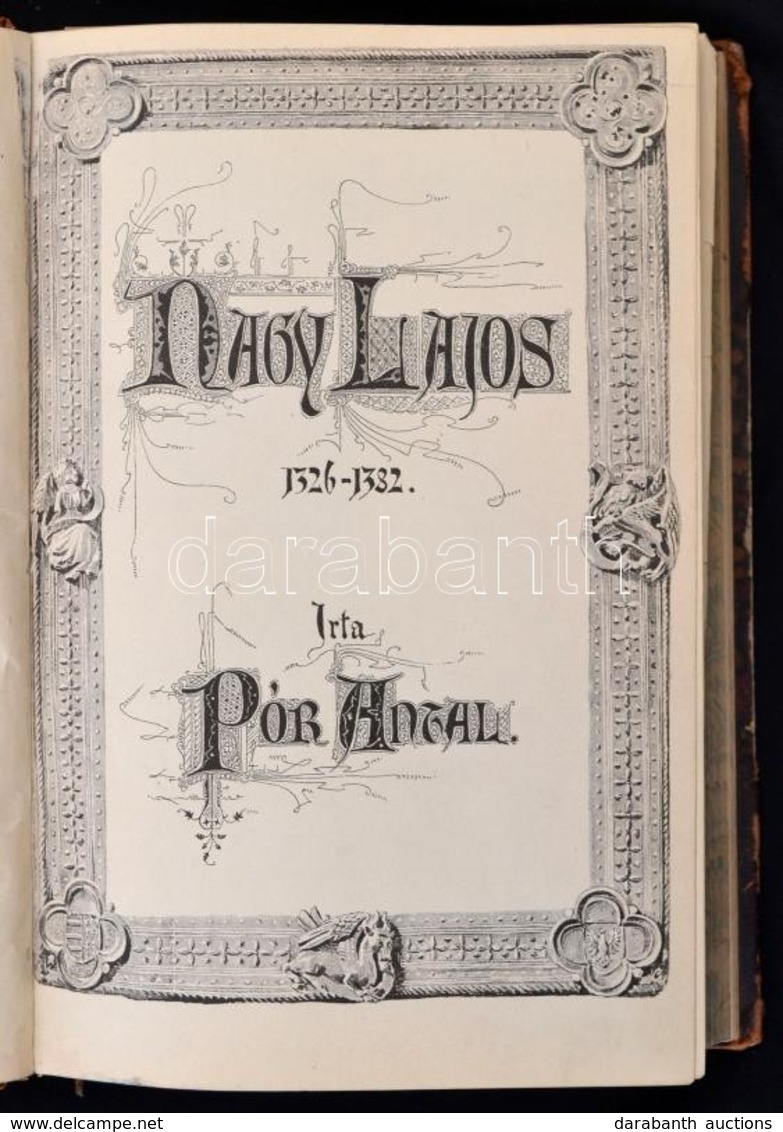 Pór Antal: Nagy Lajos. I-II. Kötet. (Egyben.) Magyar Történeti Életrajzok. Szerk.: Szilágyi Sándor. Bp.,1892, Franklin-T - Unclassified