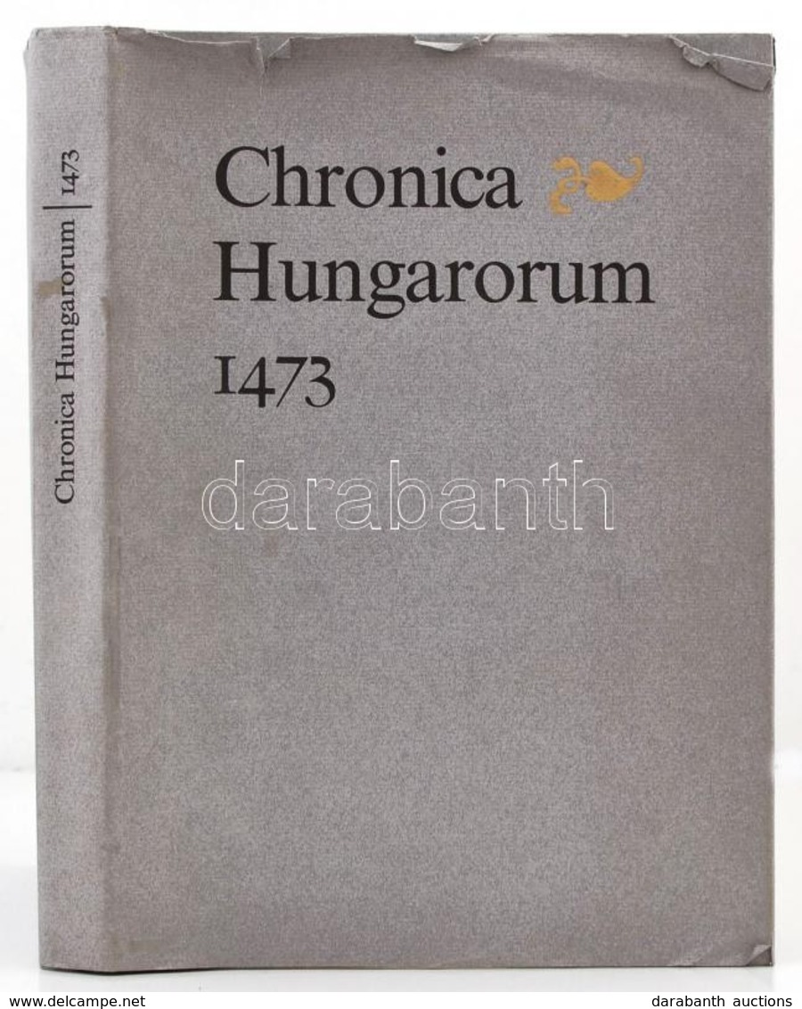 Chronica Hungarorum 1473. Fordította Horváth János. Soltész Zoltánné Tanulmányával. Bp., 1973, Magyar Helikon. Kiadói Ka - Unclassified