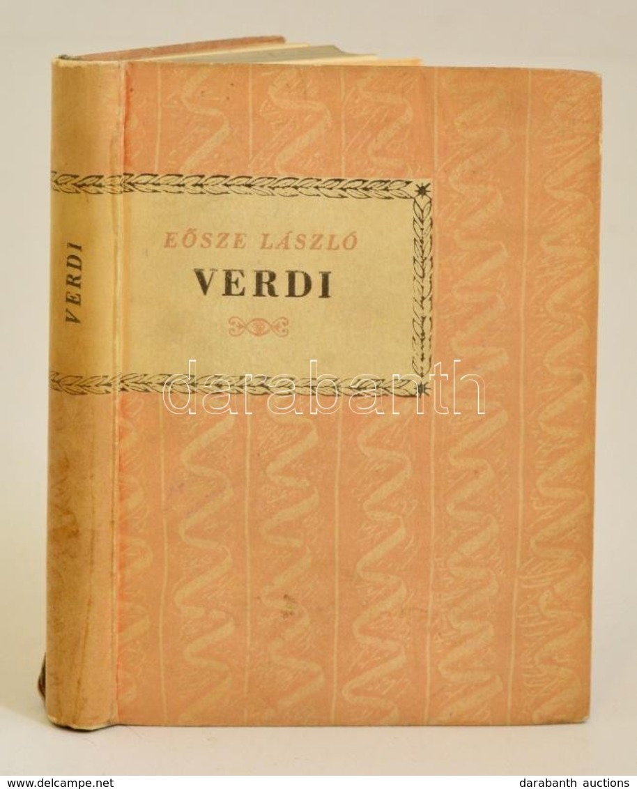 Eősze László: Verdi Bp., 1961. Gondolat. Dedikált! - Sin Clasificación