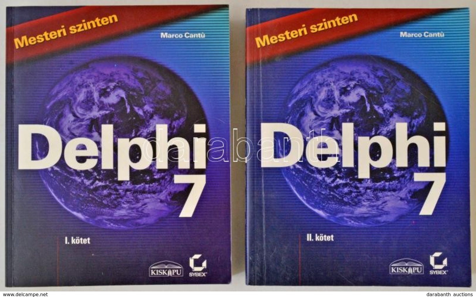 Marco Cantú: Delphi 7. I-II. Mesteri Szinten. Budapest, 2003. Kiskapu Kft. Kiadói Papírkötésben. - Non Classificati