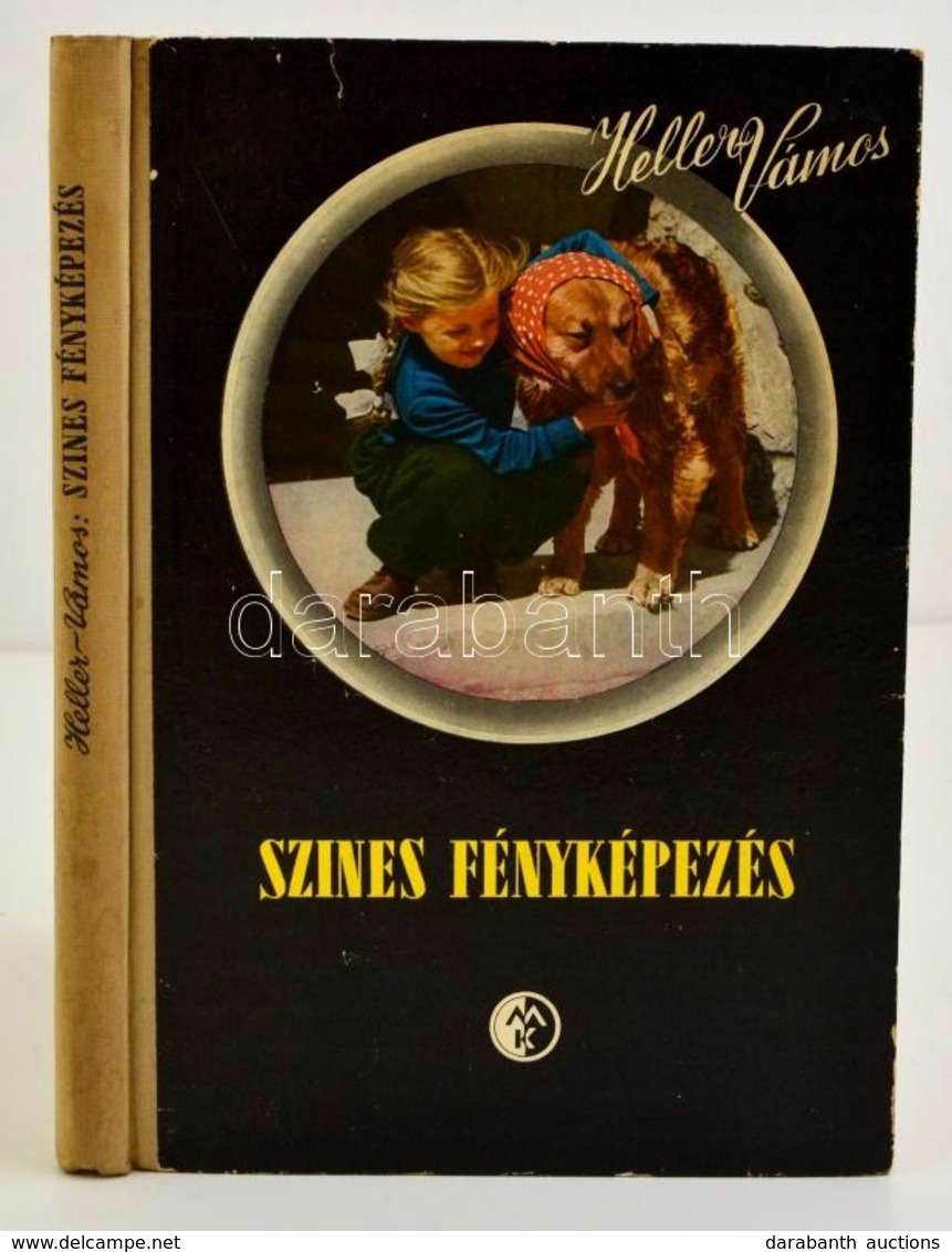 Heller Andor, Vámos László: Színes Fényképezés. Bp. 1956, Műszaki Könyvkiadó. Kiadói Félvászon-kötés, Számos Illusztráci - Unclassified